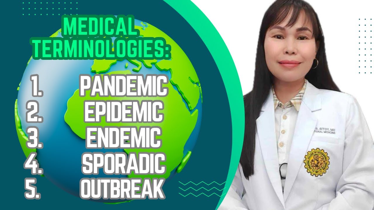 PANDEMIC, EPIDEMIC,ENDEMIC & SPORADIC: What are the differences of this epidemiological terms?