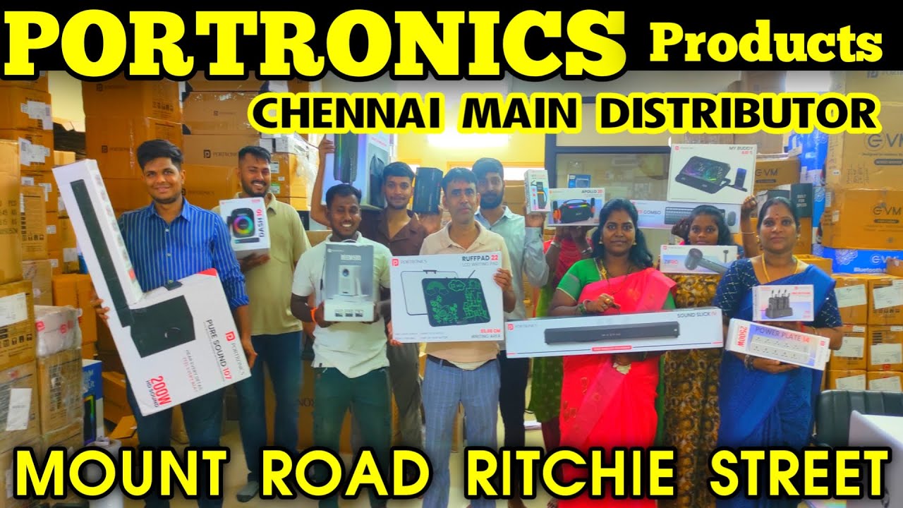PORTRONICS Products Distributor in Chennai Mount Road Ritchie Street,Mangal Marketing,madras vlogger