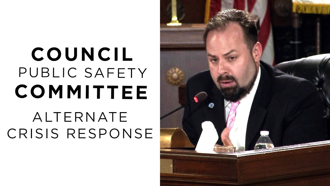 Council Public Safety Committee: Alternative Crisis Response Public Hearing