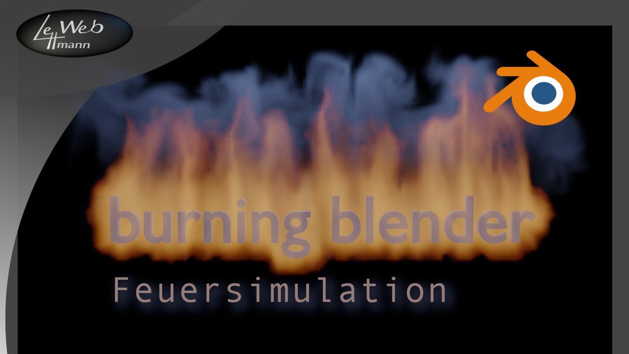 Feuersimulation- Brennender Text - Blender 2.83.5 Tutorial #20