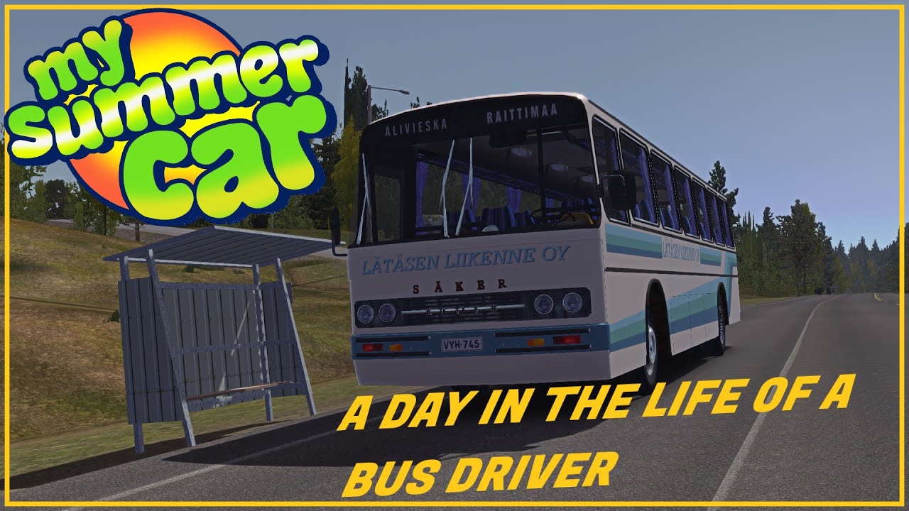 Day in the life of a bus driver in My Summer Car