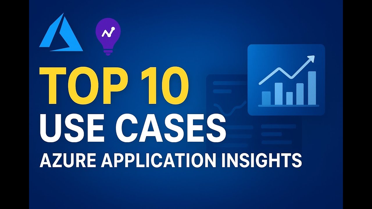 Azure Application Insights Top 10 Real-Time Use Cases | Live Monitoring Explained
