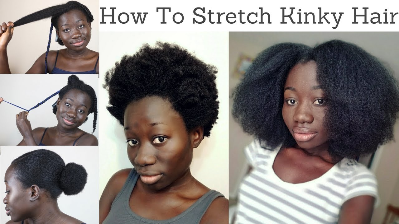 5 Safe Ways To Stretch Kinky Natural Hair