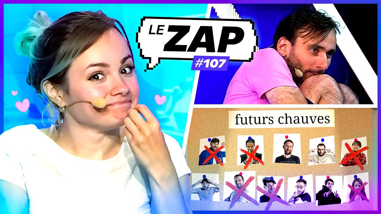 LA CÉLÉBRITÉ OU L'AMOUR ? | LE ZAP #107