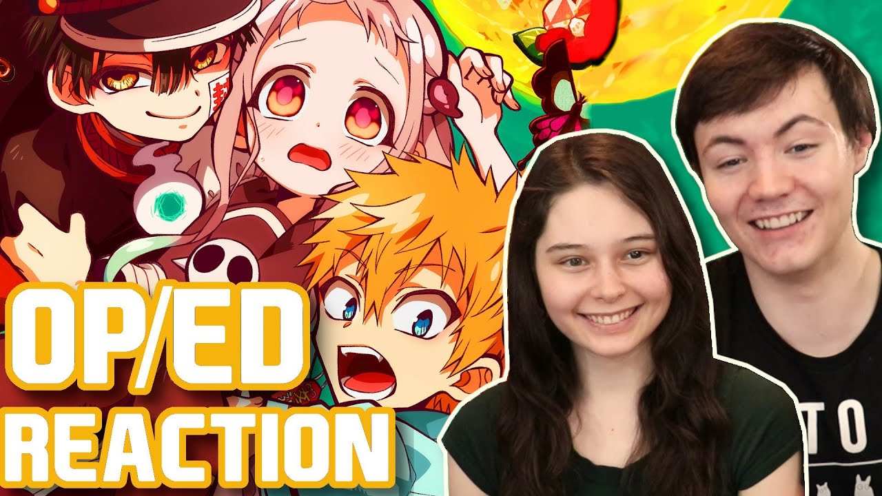 Toilet Bound Hanako-kun Opening & Ending REACTION! (Reaction/Review)