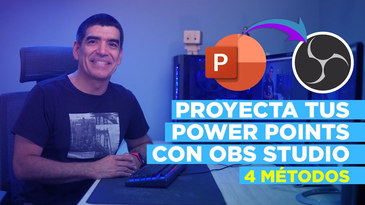 ¿Cómo agregar una presentación en Power Point a OBS Studio? ► Aquí 4 métodos