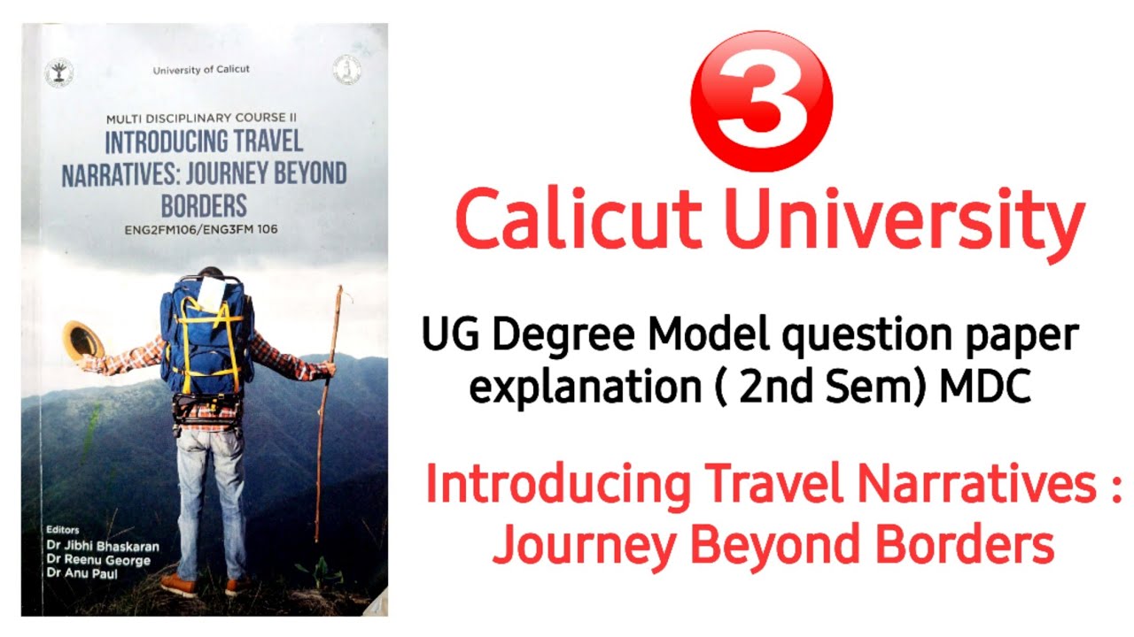 Introducing Travel Narratives : Journey Beyond Borders |Question Paper with Answers|MDC| Calicut