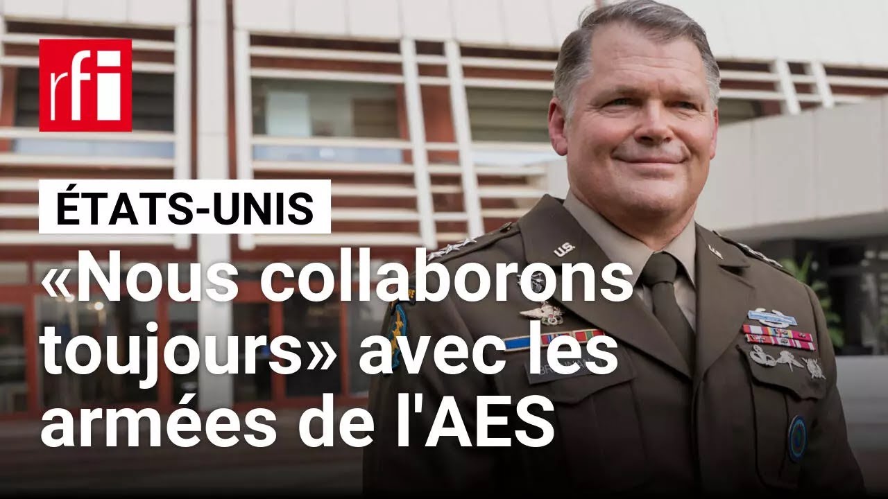 Africom maintient les relations sécuritaires avec les pays de l'AES • RFI