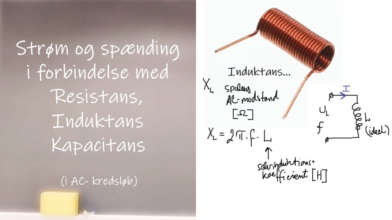 Strøm og spænding ifm. resistans, induktans og kapacitans (AC-teori)