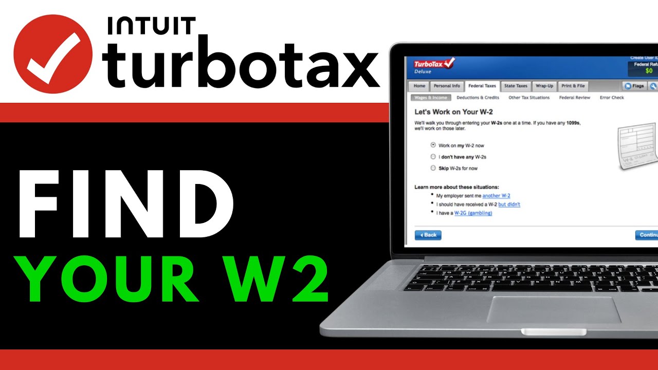 How to Find Your W2 on TurboTax (Full 2026 Guide)