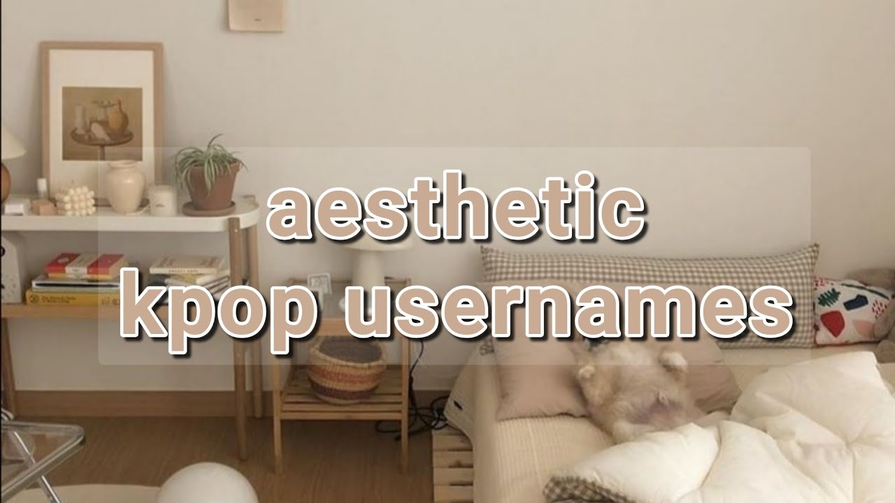 aesthetic k-pop usernames⁀➷ pt.5
