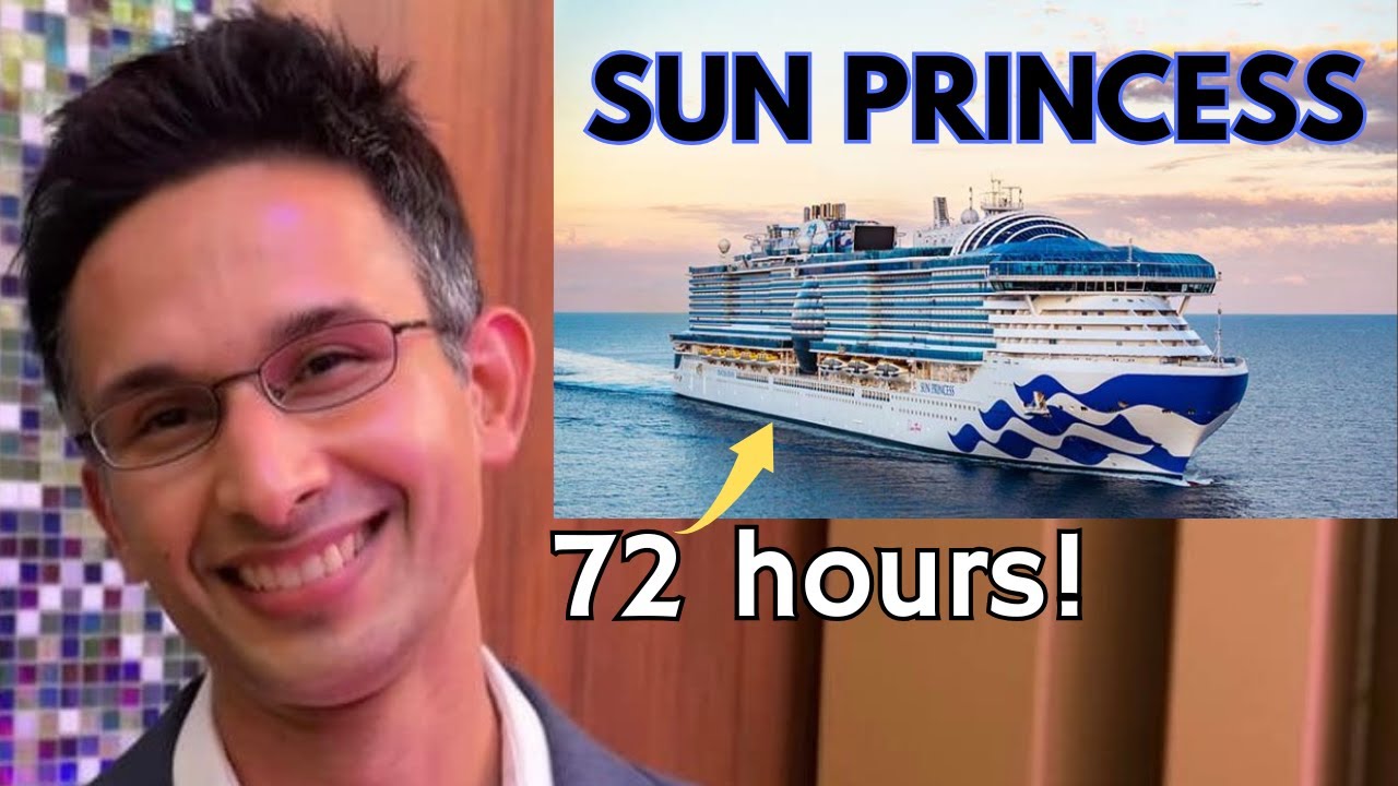 72 Hours On Princess Cruises LARGEST SHIP Sun Princess!