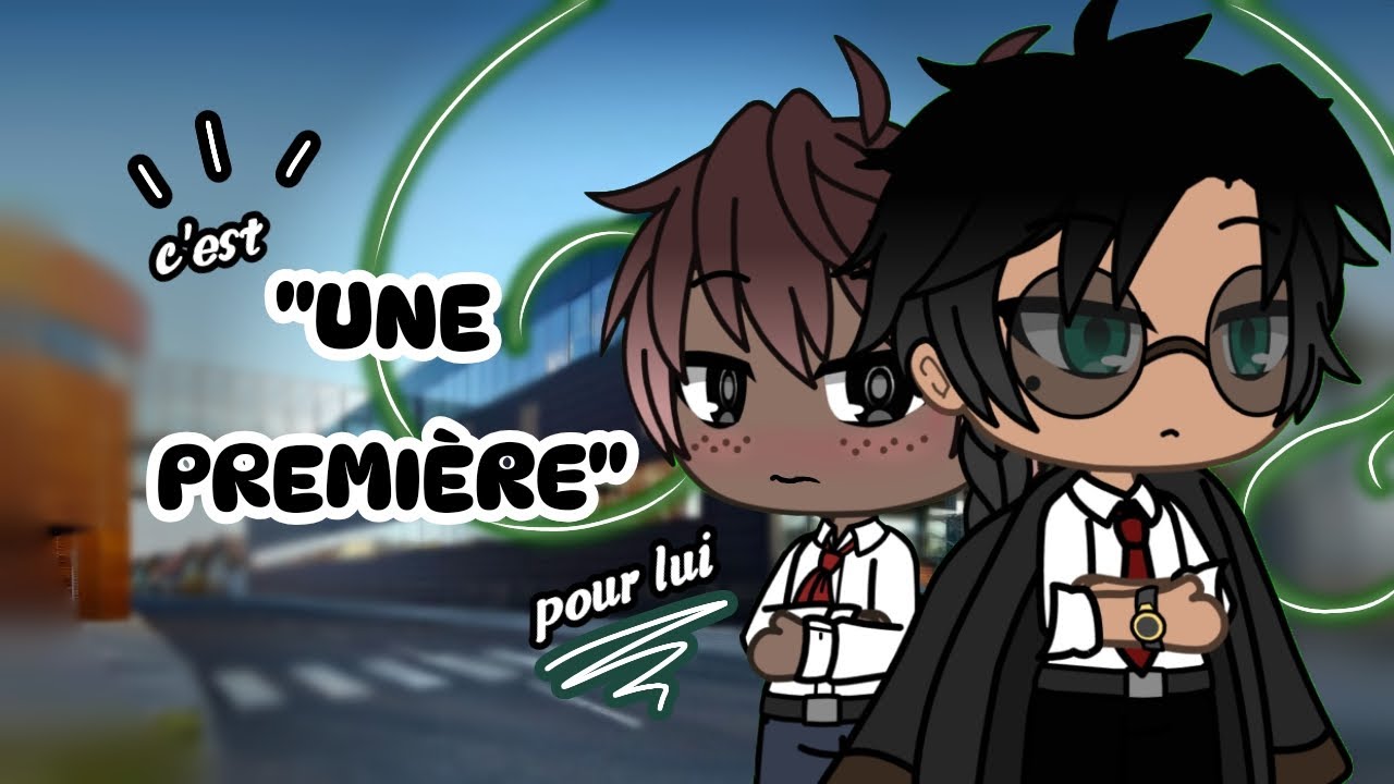 UNE PREMIÈRE || GLMM || BL || FR