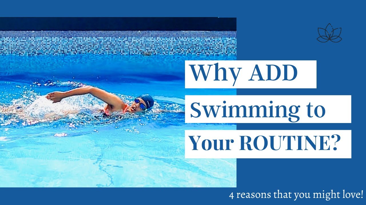 4 Reasons why you should add swim to your routine