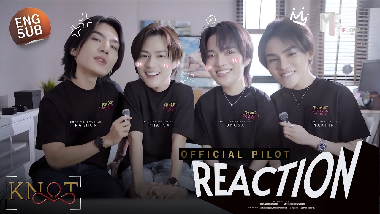 Reaction | Official Pilot KNOT