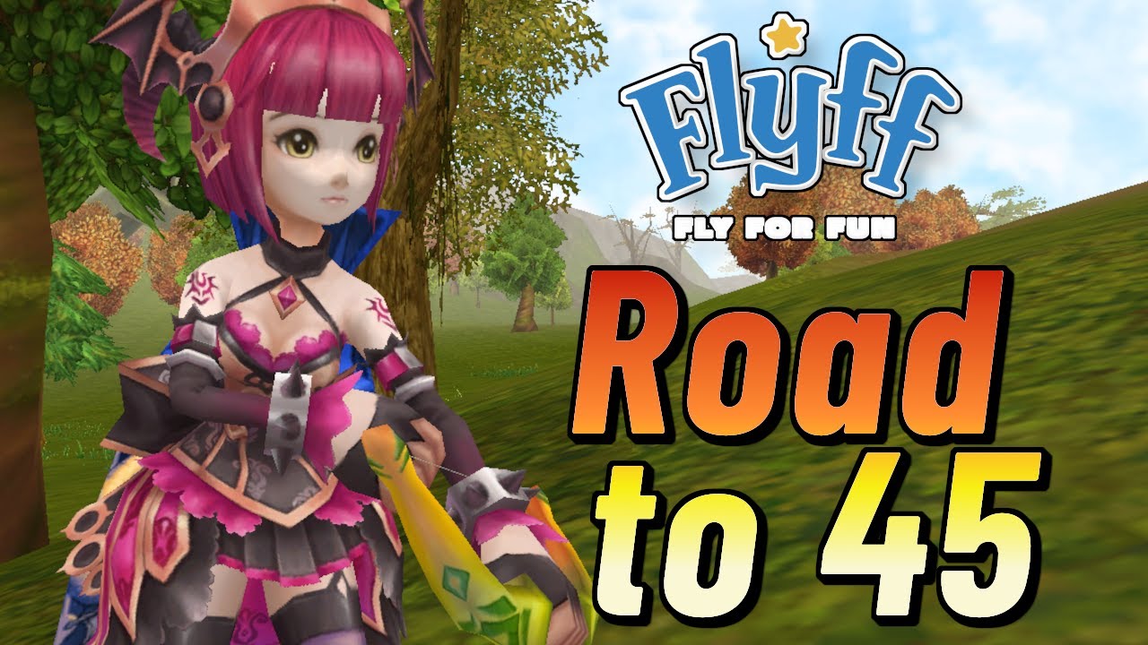 Flyff - Acrobat Road to Level 45 beginnt