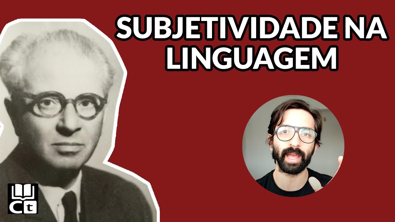 Da Subjetividade na Linguagem - &Eacute;mile Benveniste