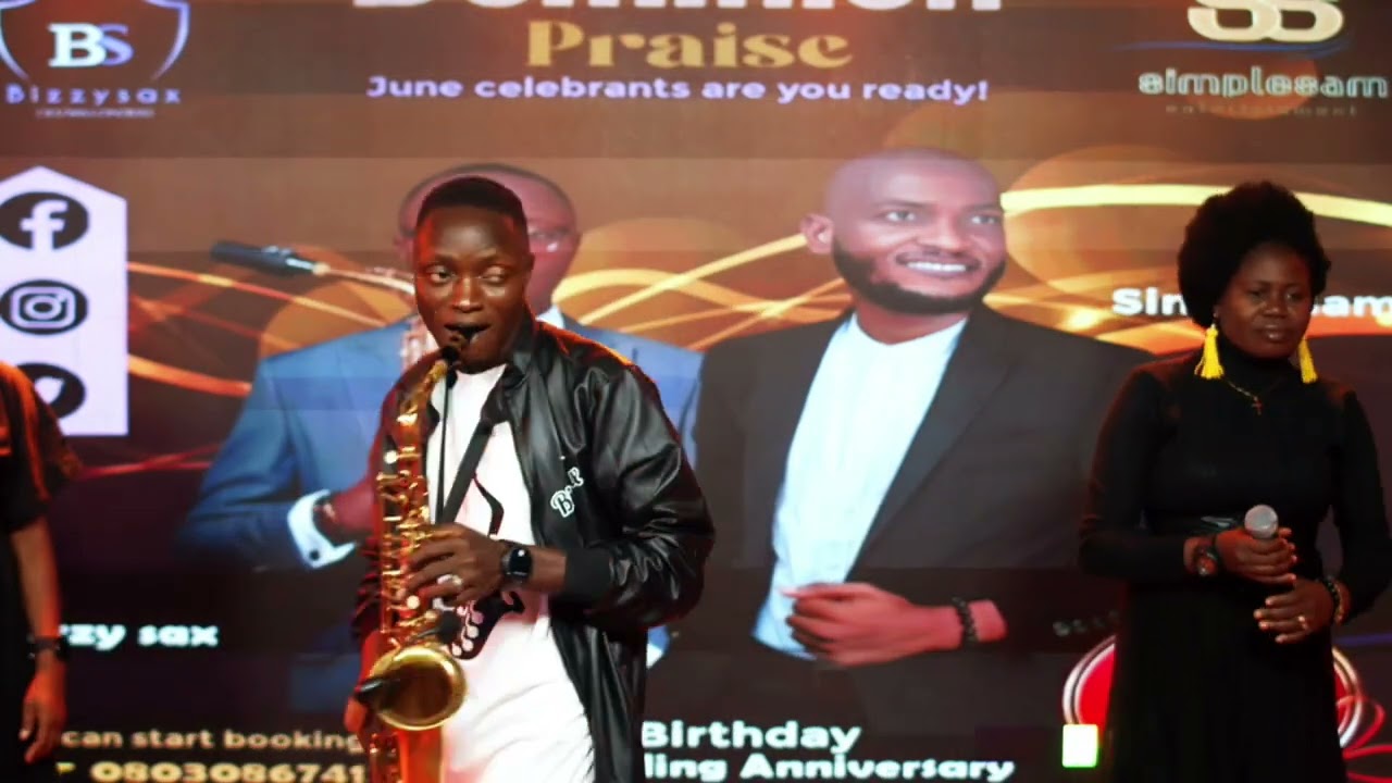 Dominion praise Bizzysax Oluwalonibisi jolayemi Olabisi Adewale