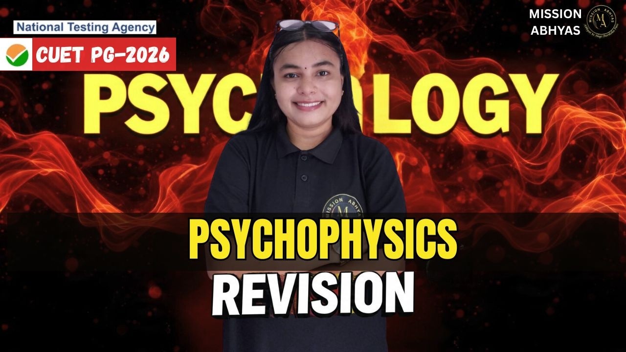 CUET PG Psychology 2026 🔥 Most Important Topics | Revision  | Psychophysics | By Nirdesh