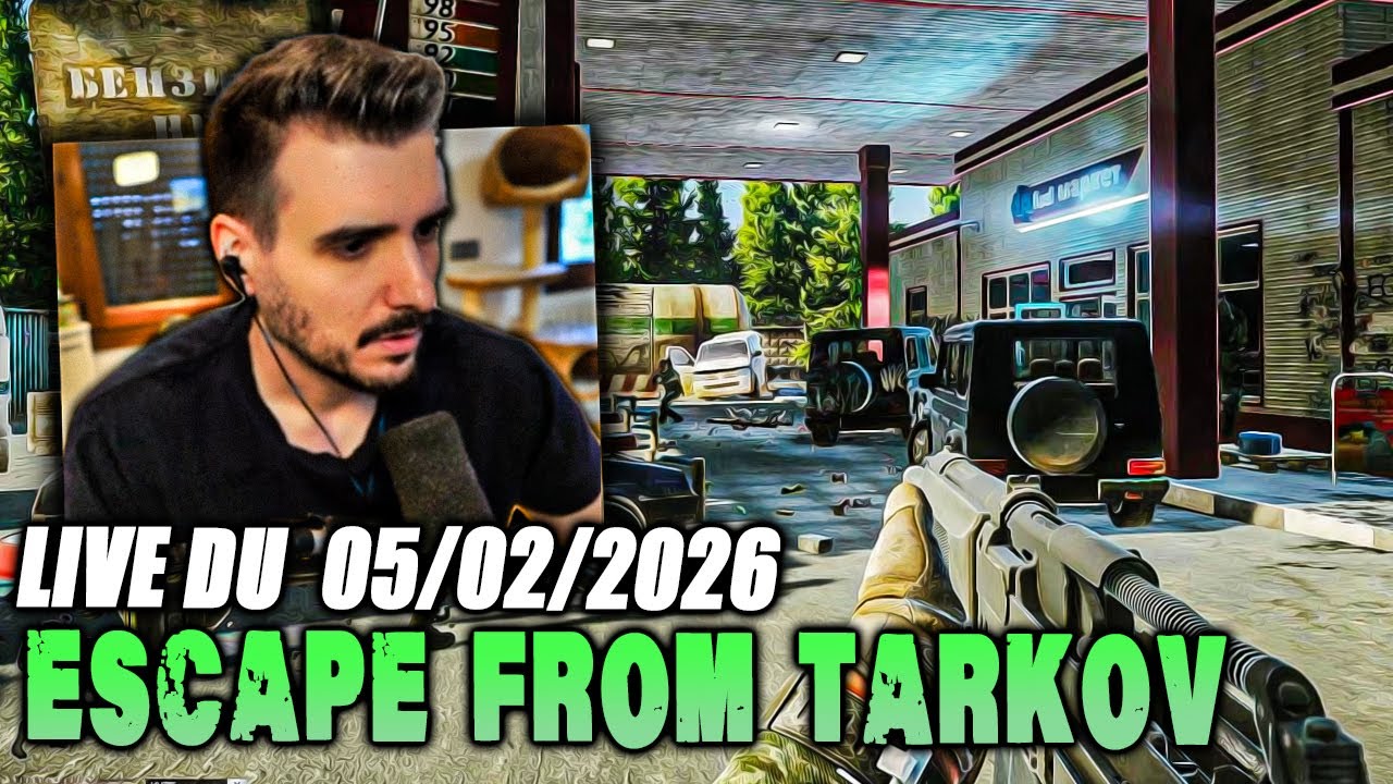 VOD 📺 Sortie Officielle de Tarkov part 55 - Live du 05/02/2026 - Escape From Tarkov Fr