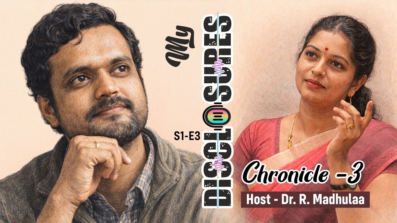 ஆன்மீகமும் நம் அன்றாட வாழ்க்கையும் | My Disclosures - Chronicle 3| Dr Madhula Ft Nithilan Dhandapani