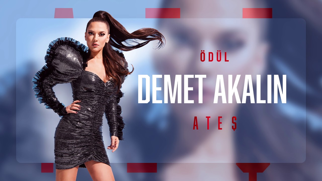 Demet Akalın - &Ouml;d&uuml;l