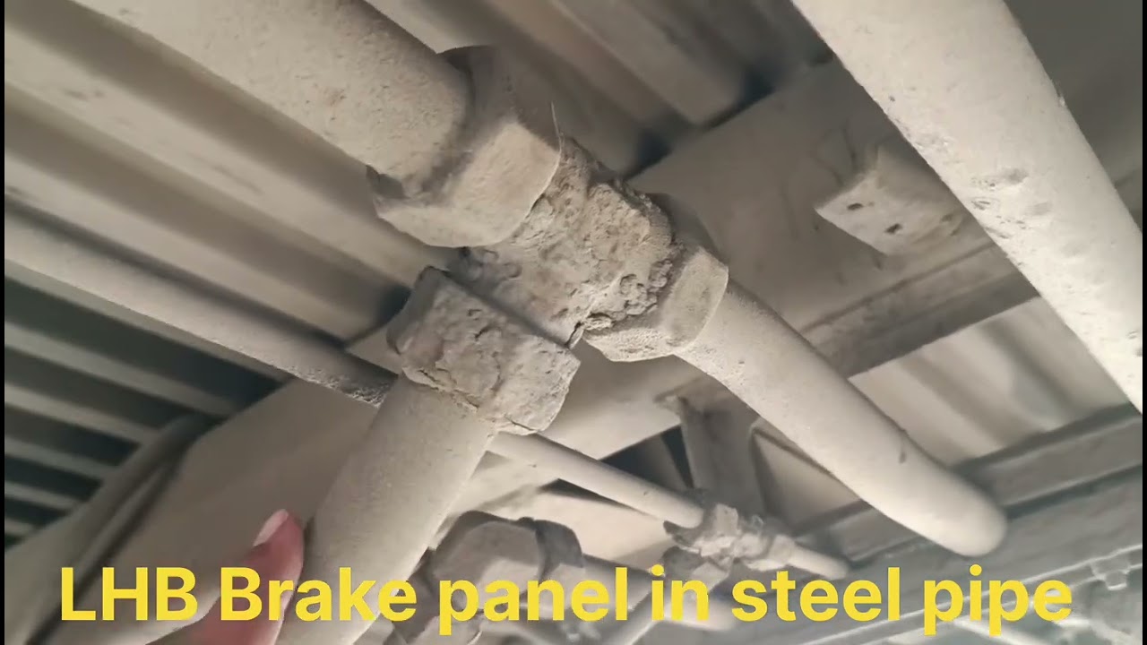 LHB brake panel back side connect steel pipe about knowledge 