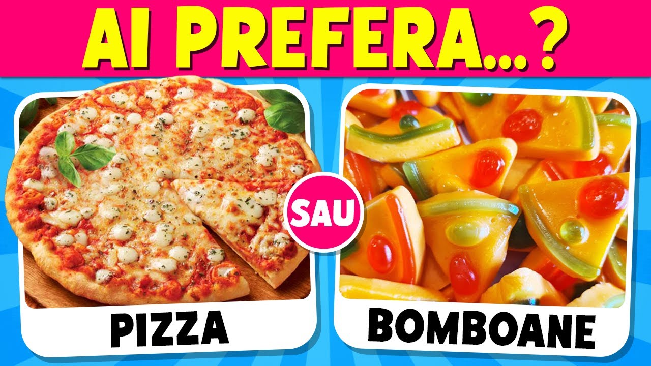 AI PREFERA...? Mâncare Adevărată vs Bomboane 🍕🍬