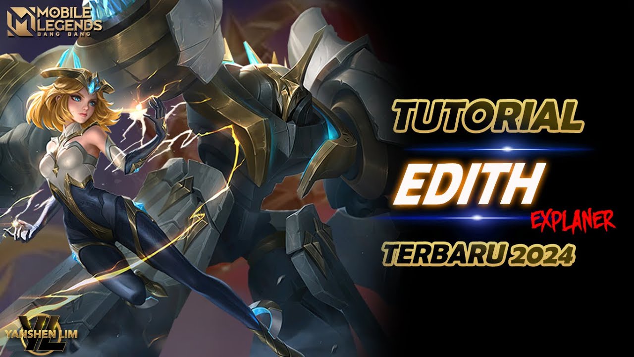 TUTORIAL CARA PAKAI EDITH TERBARU MOBILE LEGENDS 2024 #MLBBIDCreator