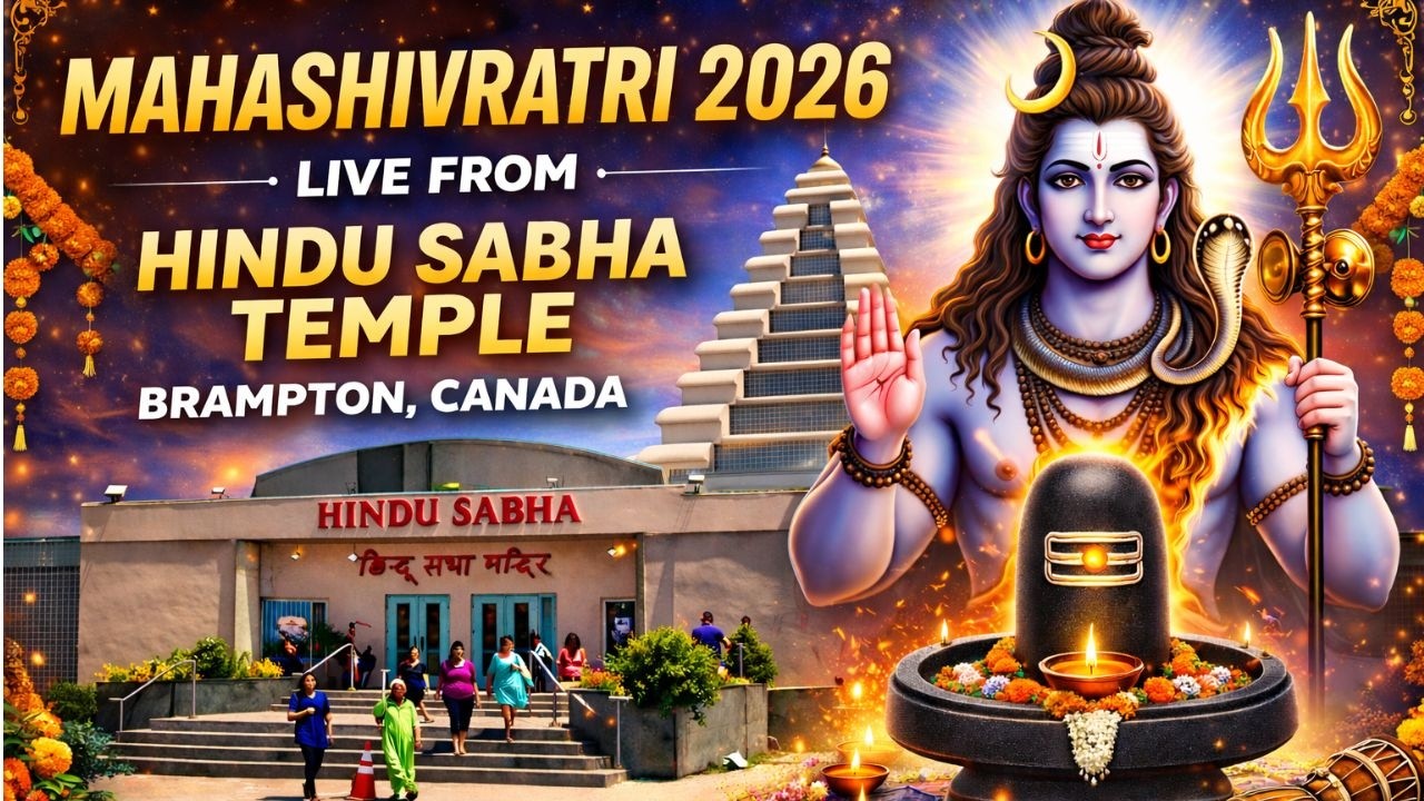 “🔴”Mahashivratri Live 2026 | Hindu Sabha Temple Canada| Har Har Mahadev 🕉️महाशिवरात्रि |हर हर महादेव