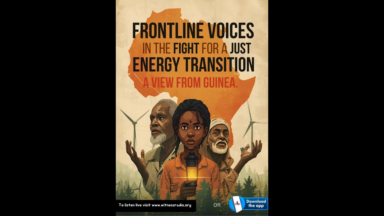 Flontline voices in the fight for a just energy transition  A view from Guinea