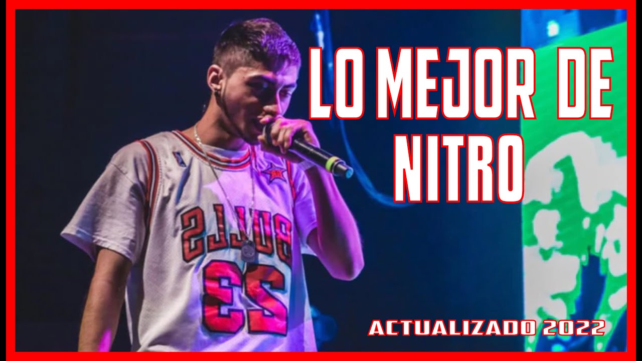 LO MEJOR de NITRO | ACTUALIZADO 2022 ᴴᴰ