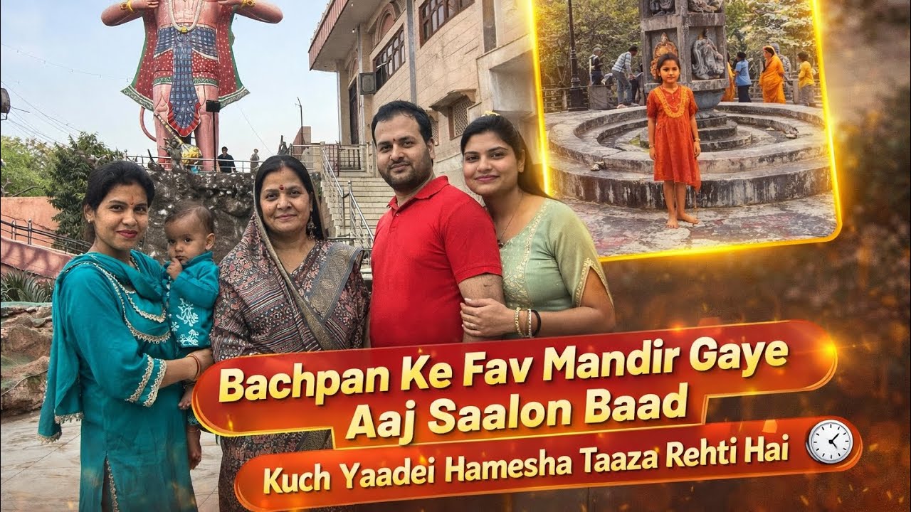 Aaj gaye bachpan wale favourite mandir 🛕purani yaadey taza kar li aaj .🤗bhai bhaino ne 😍😍