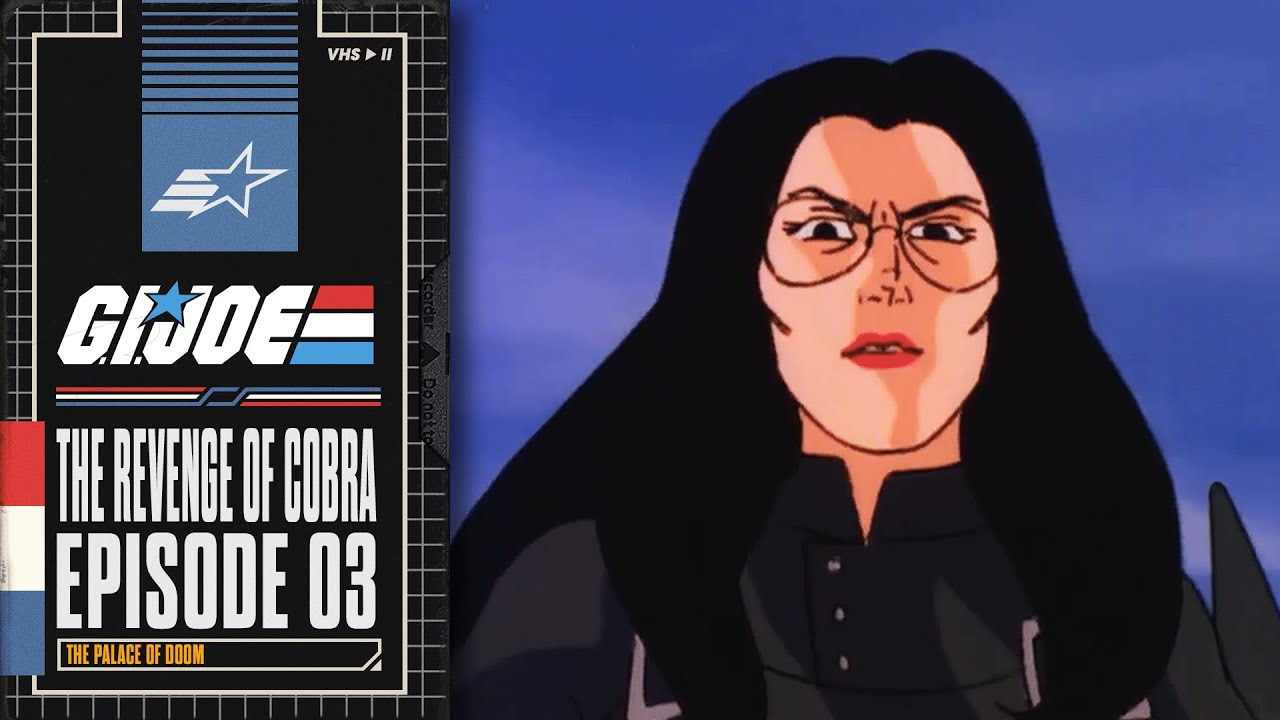 The Palace of Doom | G.I. JOE: The Revenge of Cobra | E003 | Hasbro Pulse