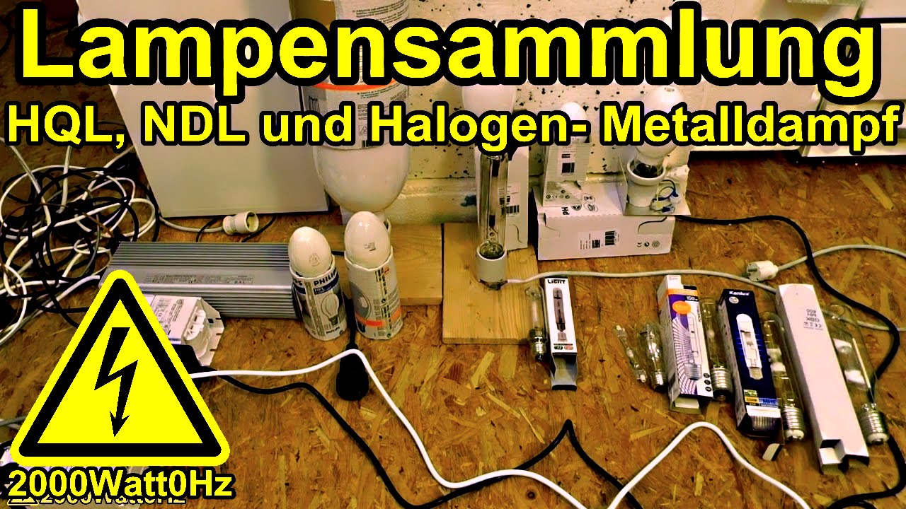 Lampensammlung: HQL, NDL, HQI bis 1000W /600W