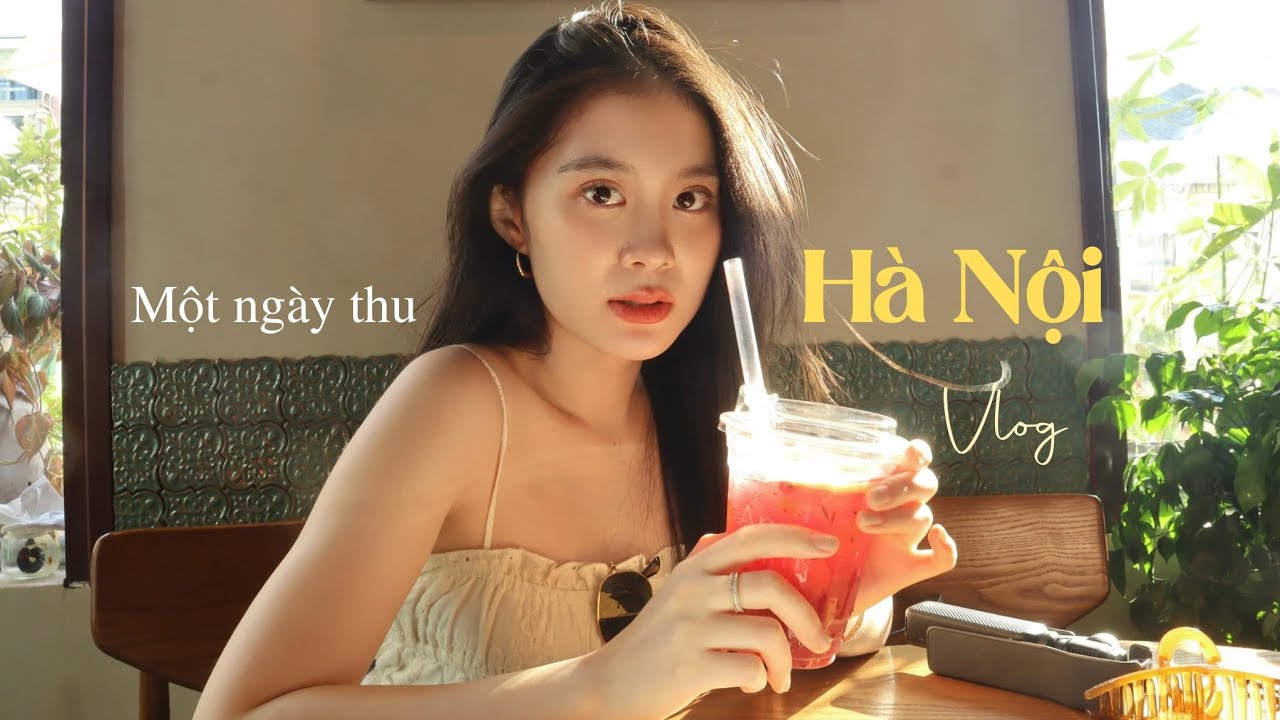 | Vlog | một ngày đón thu Hà Nội