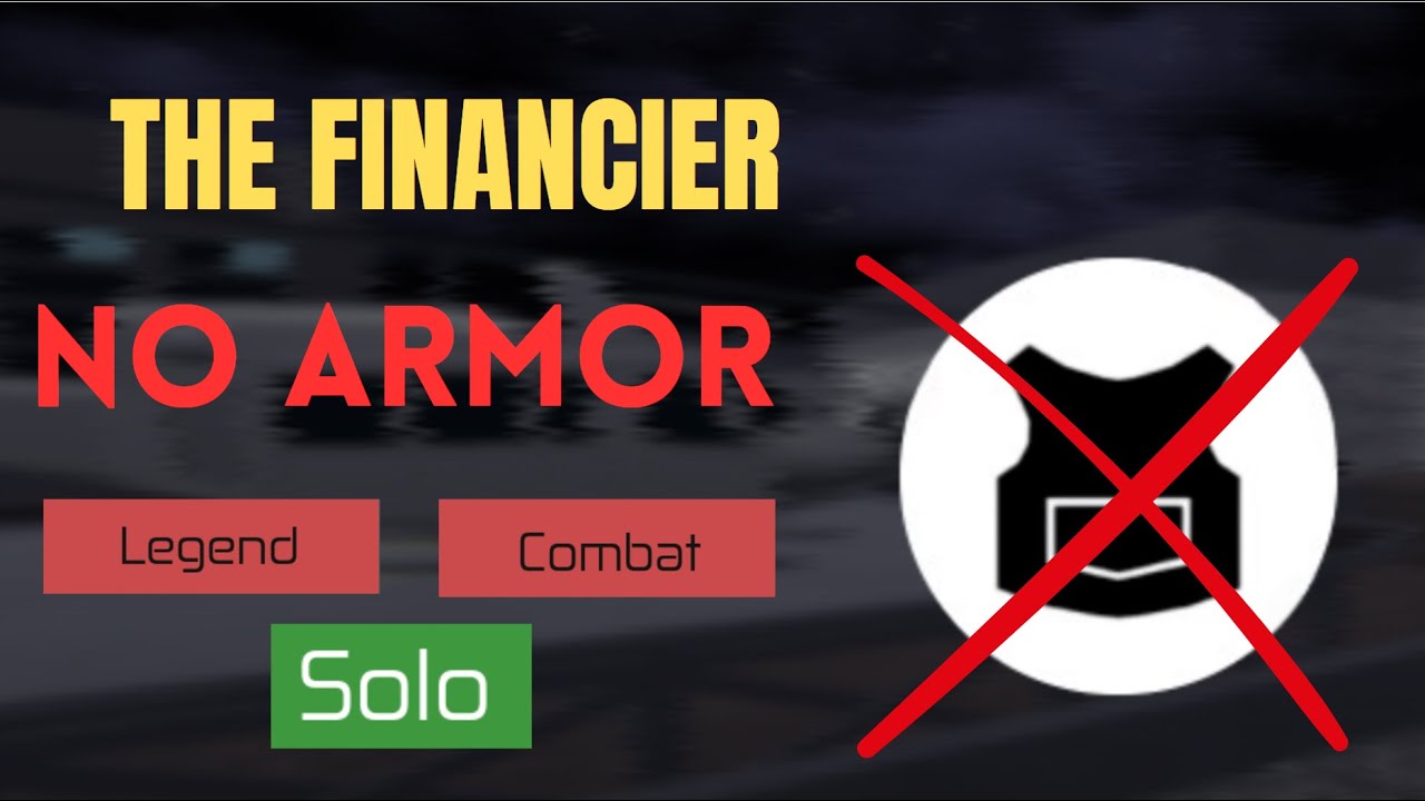 The Financier, Legend, Loud, Ryan Captured, [No Armor], [Solo] | Roblox Entry Point: Freelancer Cut