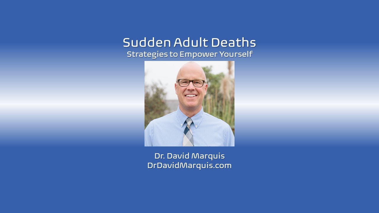 SUDDEN ADULT DEATHS: NOT NORMAL
