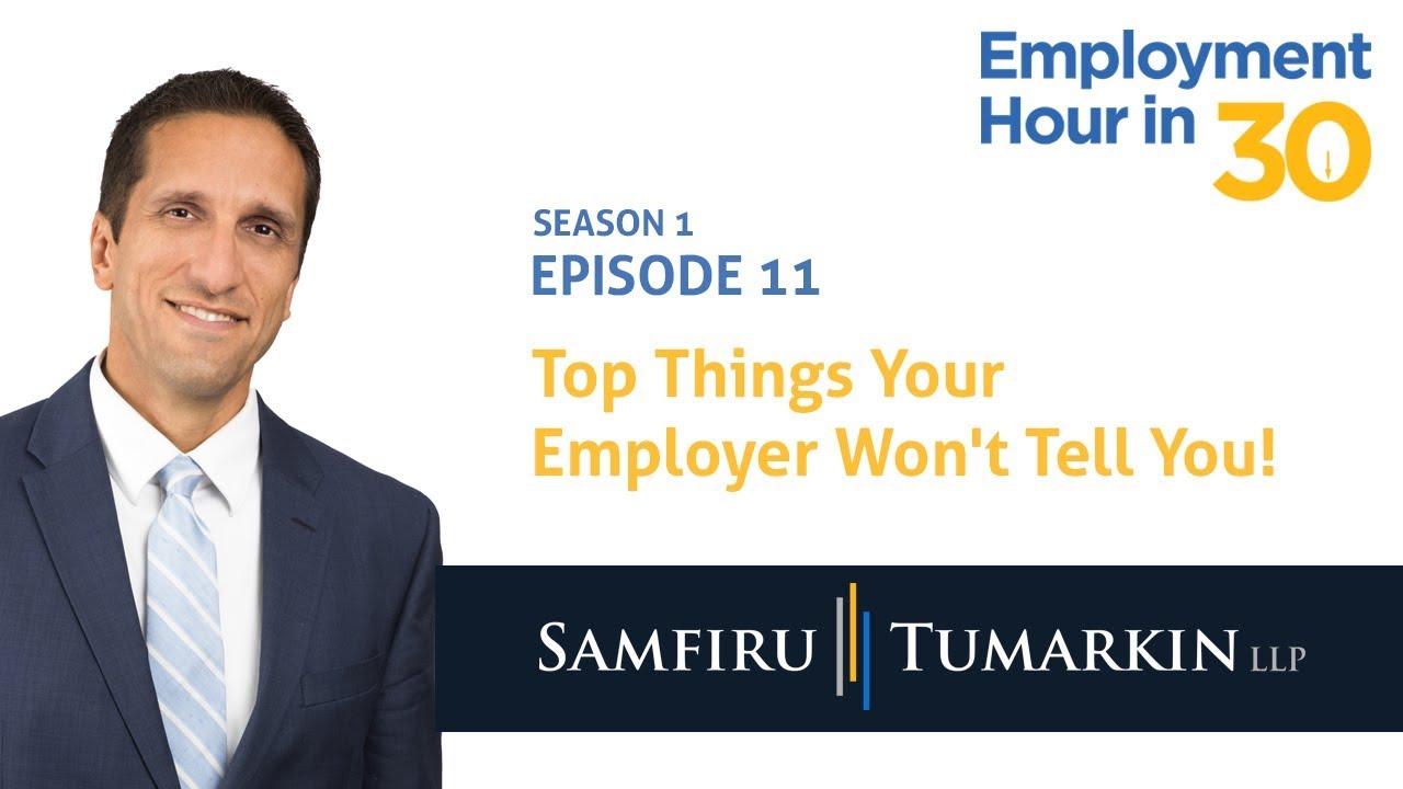 What Your Employer Won't Tell You - Employment Law Show: S1 E11