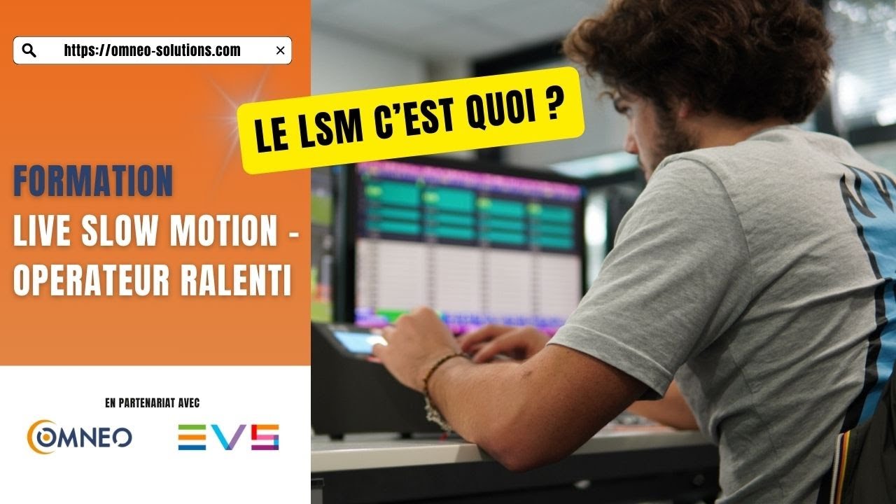 Opérateur ralenti - Formation LSM