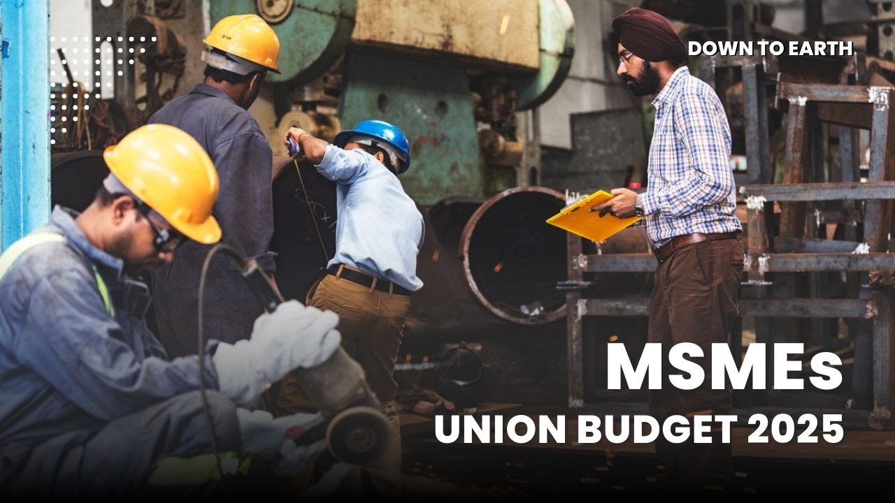Big Promises for Micro, Small, and Medium Enterprises (MSMEs) in Union Budget 2025