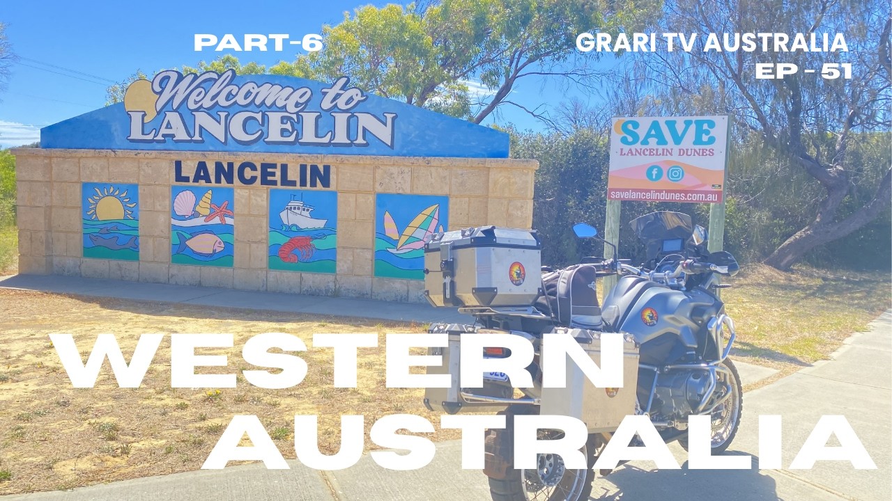 Grari TV // Sikh Biker // Eposode - 51 // Western Australia Trip 2026 Part-6
