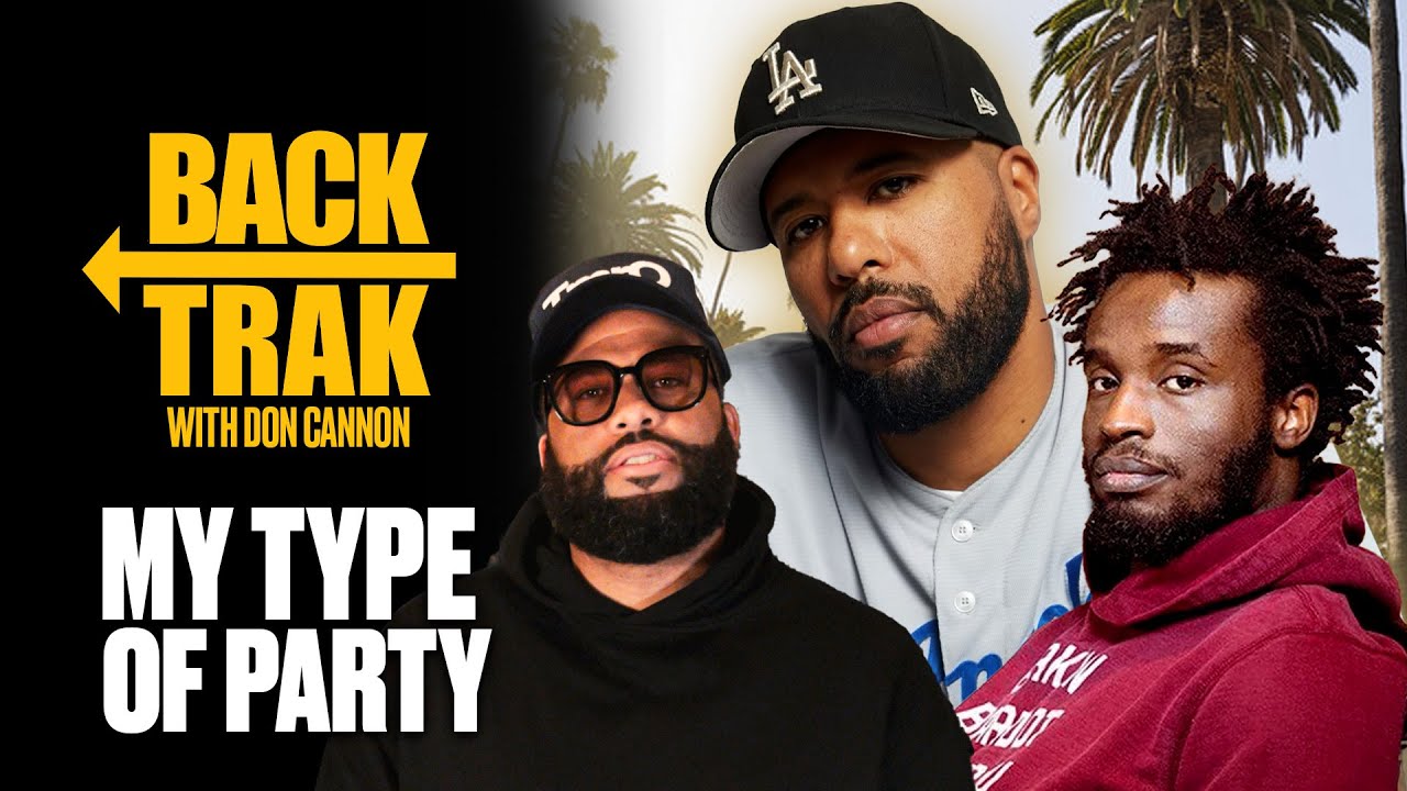 "MY TYPE OF PARTY " By Dom Kennedy with DJ Dahi | BackTrak