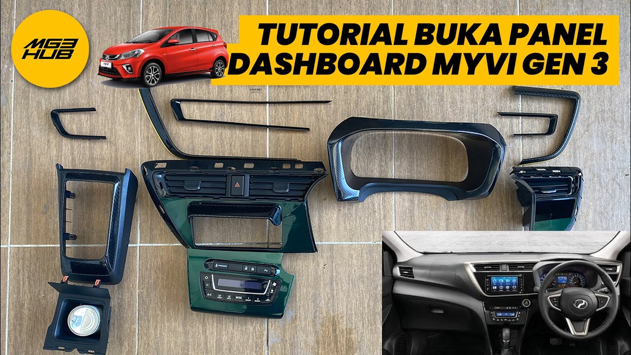 CARA BUKA DASHBOARD PANEL MYVI 2018