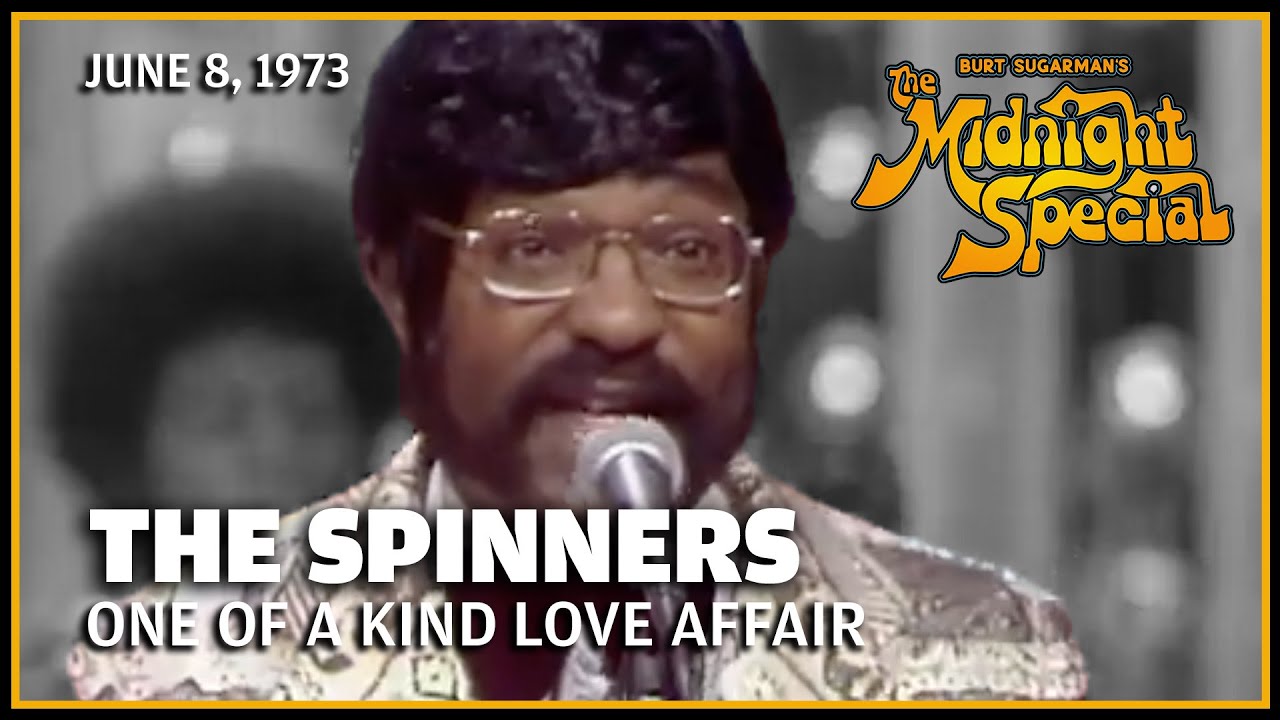One of a Kind Love Affair - The Spinners | The Midnight Special