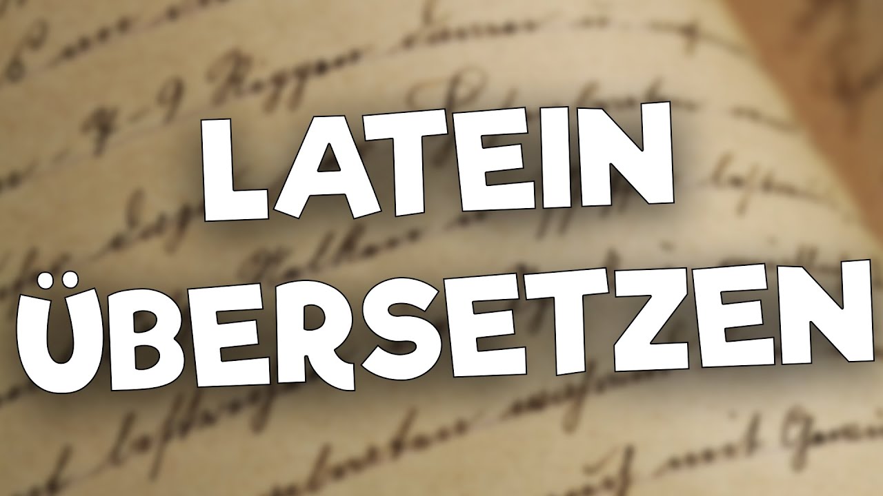 Übersetzen lernen in Latein einfach erklärt! Teil 1