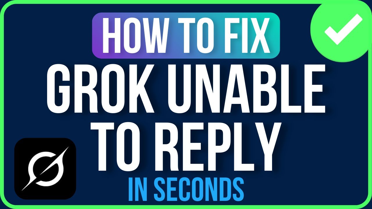 HOW TO FIX GROK UNABLE TO REPLY (Easy Guide) | We Are Experiencing Issues With Grok at The Moment