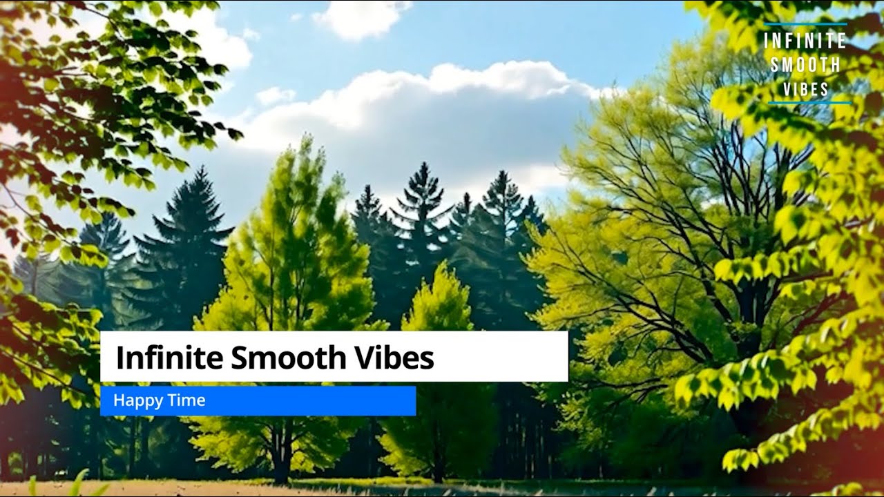 Infinite Smooth Vibes  –  Happy Time (Deep House Mix)