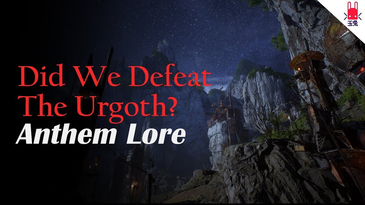The Urgoth Weren't Defeated? | Lore & Theory - Anthem