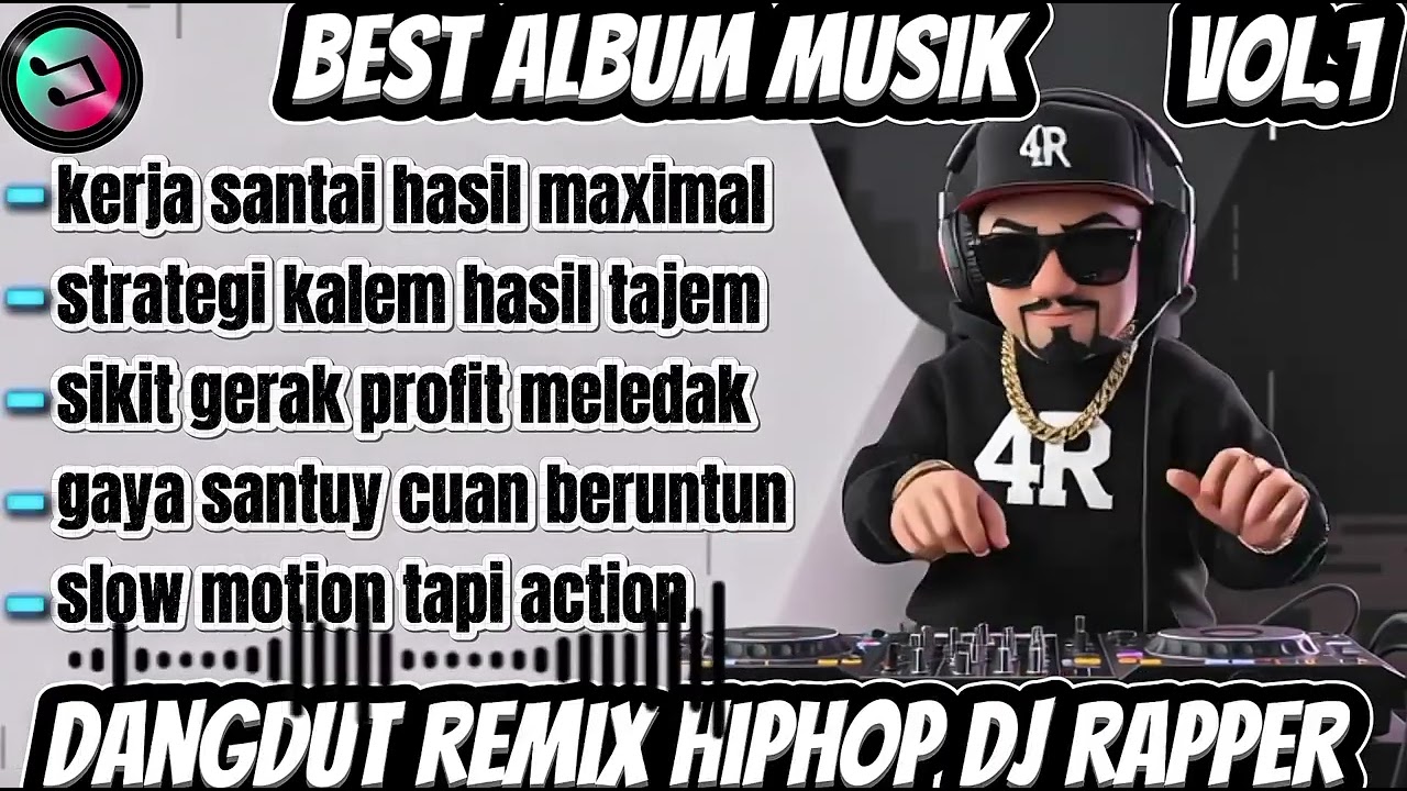 🔴KERJA SANTAI HASIL MAXIMAL 🎶BEST DJ RAPPER HIPHOP TERBARU 2026 🎶FULL ALBUM SINDIRAN KERAS #djhiphop